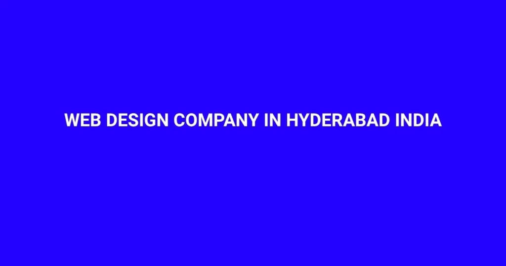 web design company in hyderabad india